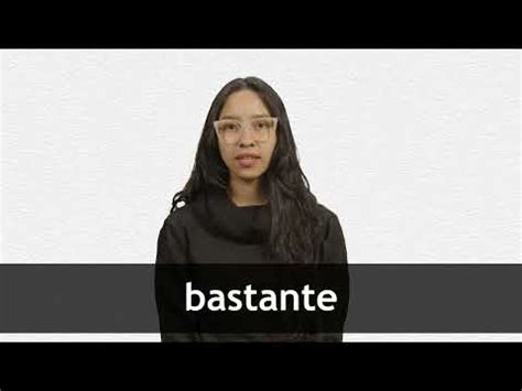 bastante in english|bastante translation in English .